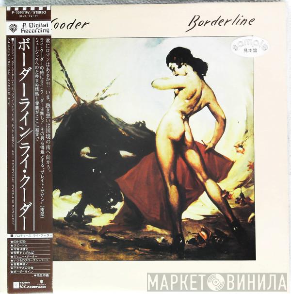  Ry Cooder  - Borderline