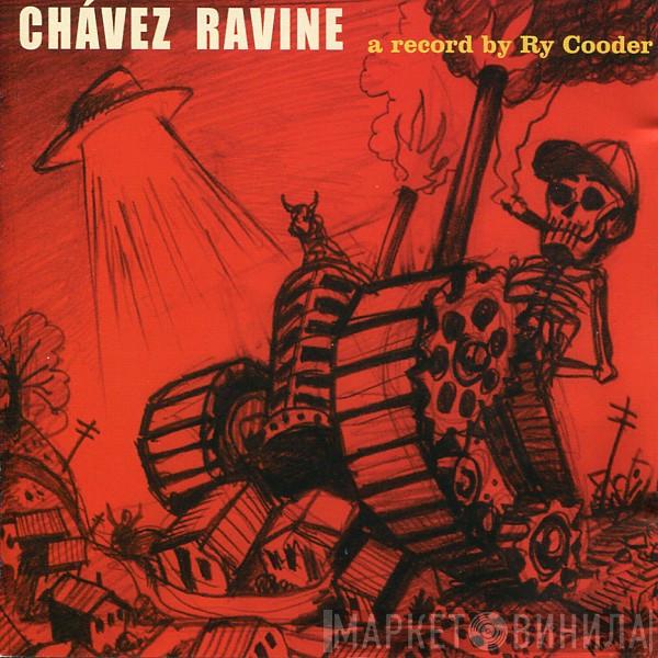  Ry Cooder  - Chávez Ravine
