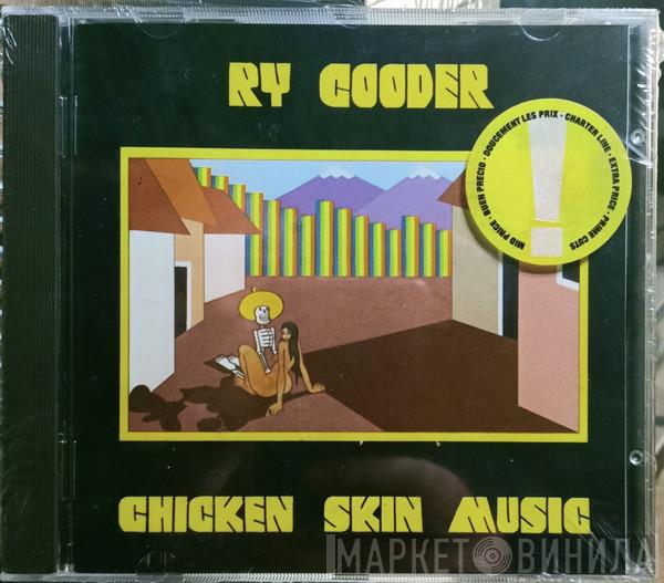  Ry Cooder  - Chicken Skin Music
