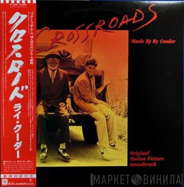  Ry Cooder  - Crossroads - Original Motion Picture Soundtrack