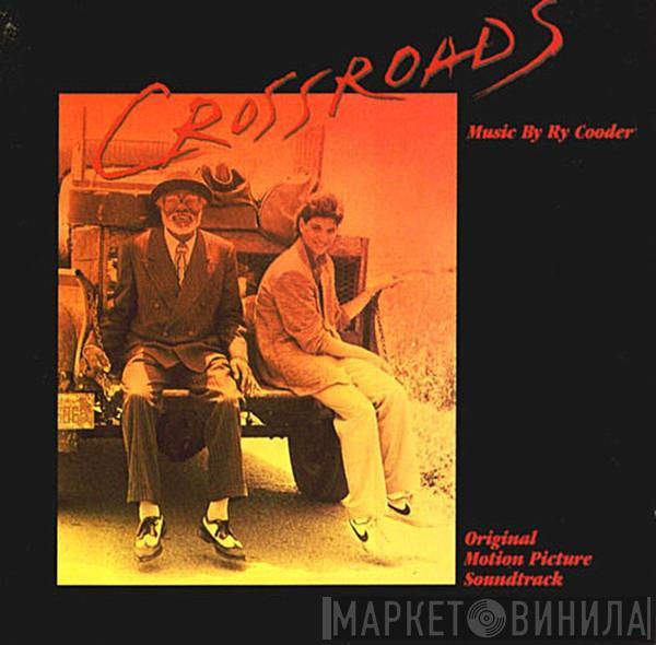 Ry Cooder - Crossroads - Original Motion Picture Soundtrack