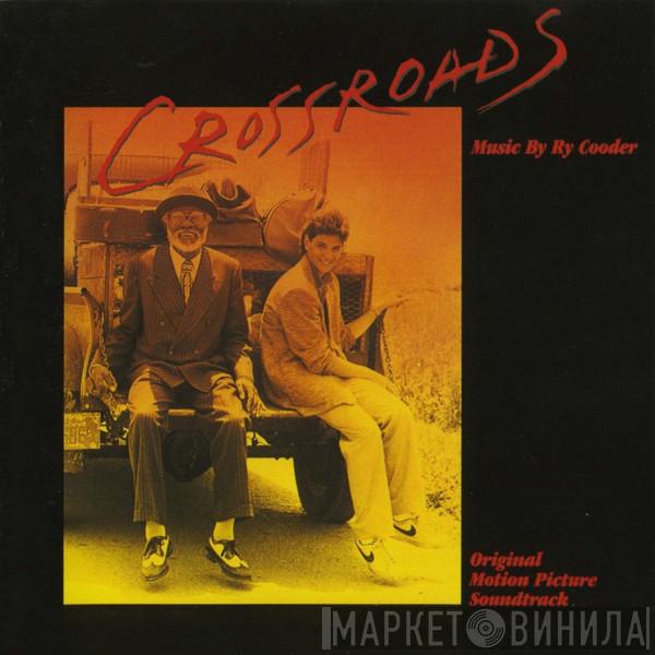  Ry Cooder  - Crossroads - Original Motion Picture Soundtrack