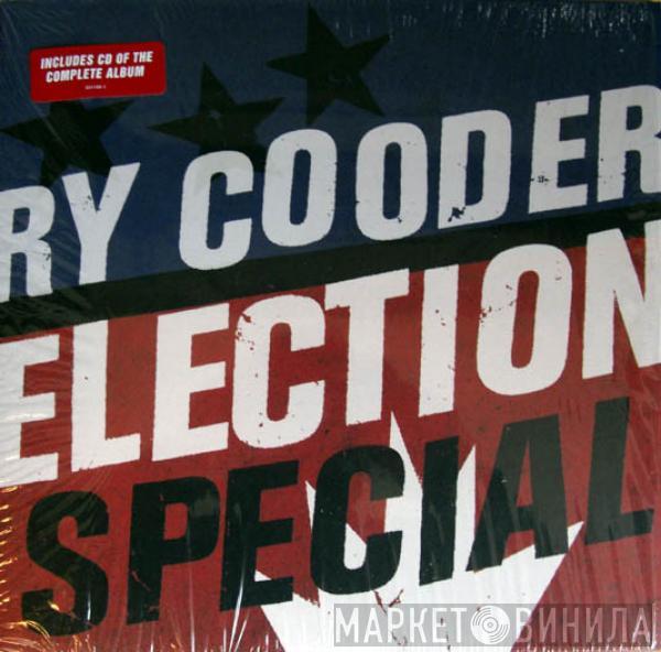  Ry Cooder  - Election Special