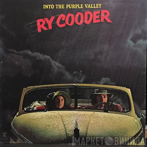  Ry Cooder  - Into The Purple Valley