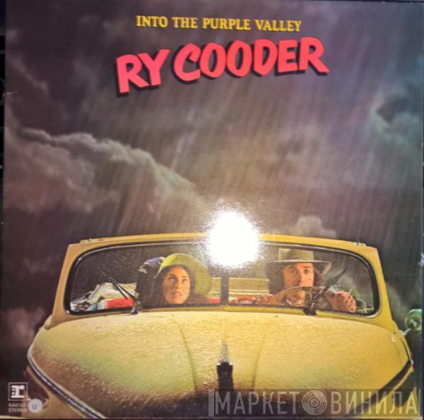 Ry Cooder - Into The Purple Valley