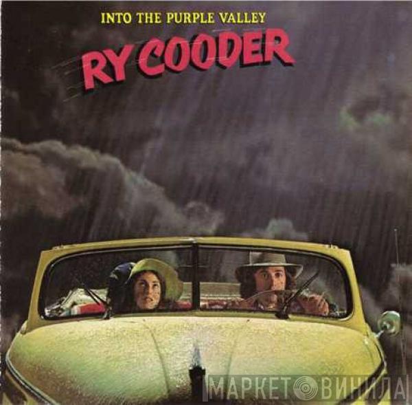  Ry Cooder  - Into The Purple Valley