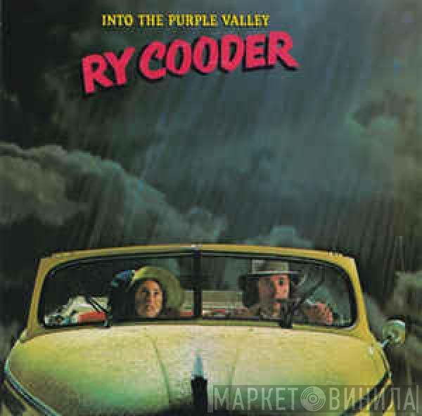  Ry Cooder  - Into The Purple Valley