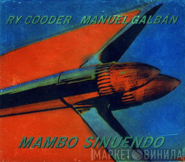 Ry Cooder, Manuel Galbán - Mambo Sinuendo