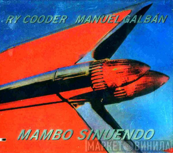 , Ry Cooder  Manuel Galbán  - Mambo Sinuendo