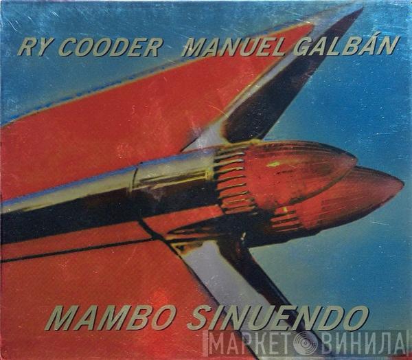 - Ry Cooder  Manuel Galbán  - Mambo Sinuendo