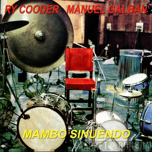 - Ry Cooder  Manuel Galbán  - Mambo Sinuendo