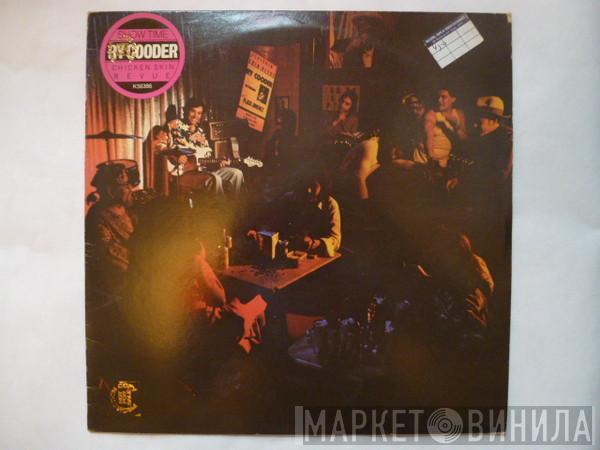  Ry Cooder  - Show Time