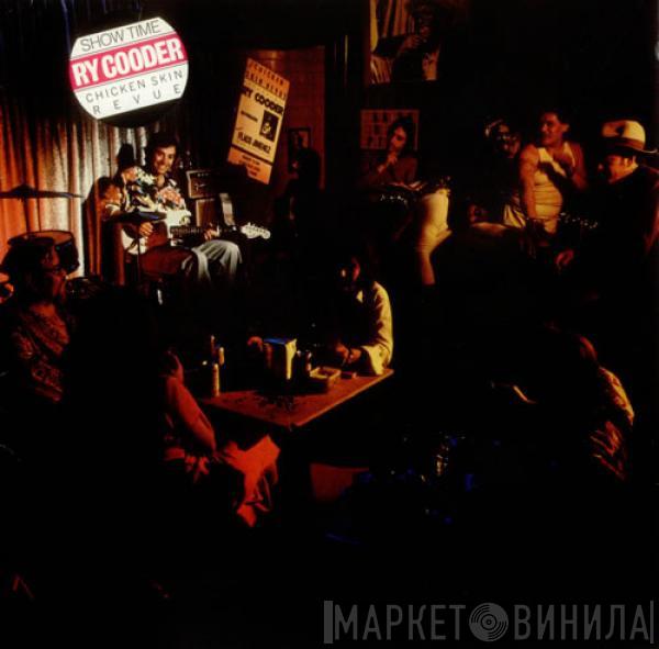  Ry Cooder  - Show Time