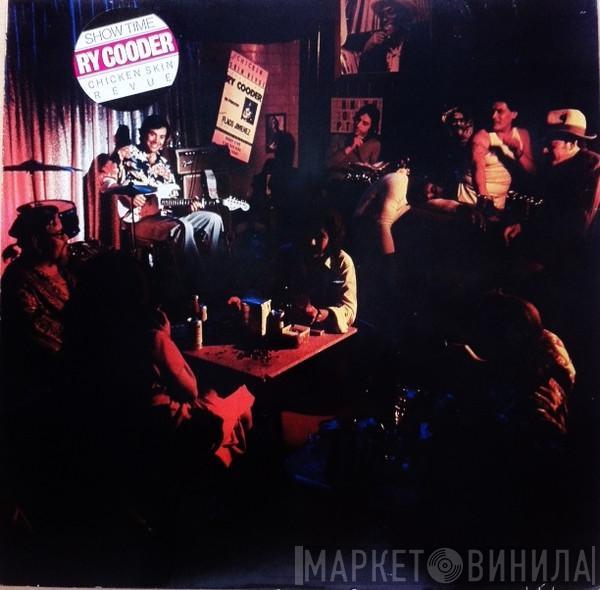  Ry Cooder  - Show Time