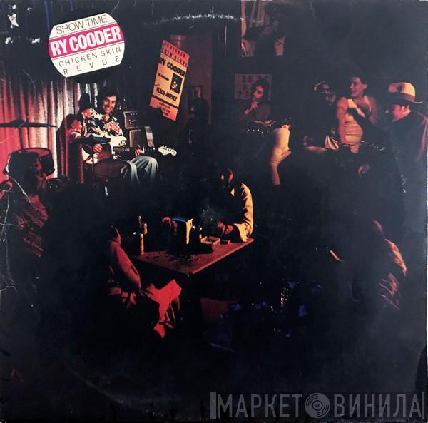 Ry Cooder - Show Time