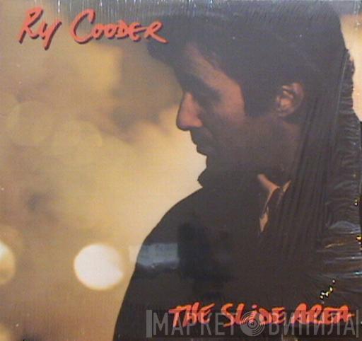 Ry Cooder - The Slide Area