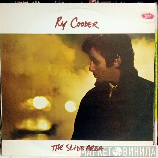  Ry Cooder  - The Slide Area