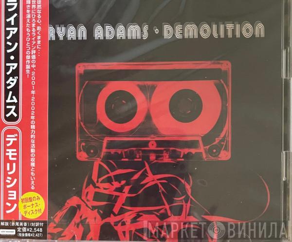  Ryan Adams  - Demolition