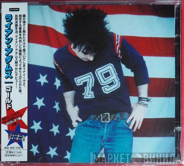  Ryan Adams  - Gold