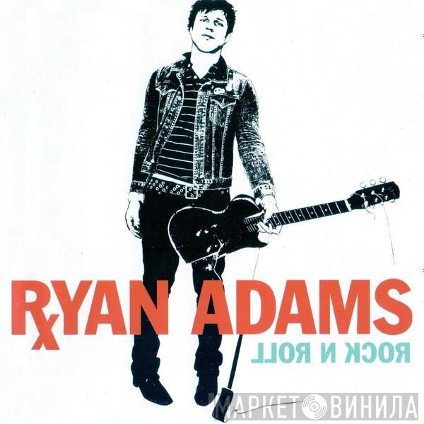 Ryan Adams - Rock N Roll