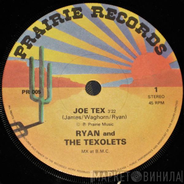 Ryan And The Texolets - Joe Tex