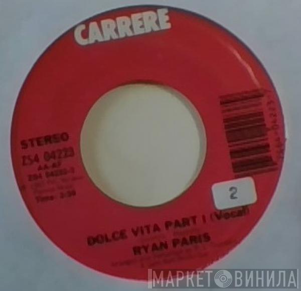  Ryan Paris  - Dolce Vita Part 1 (Vocal)