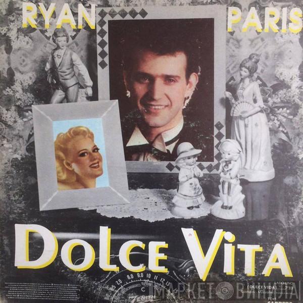  Ryan Paris  - Dolce Vita