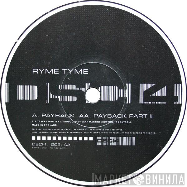 Ryme Tyme - Payback / Payback Part II