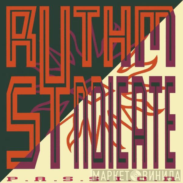 Rythm Syndicate  - P.A.S.S.I.O.N.