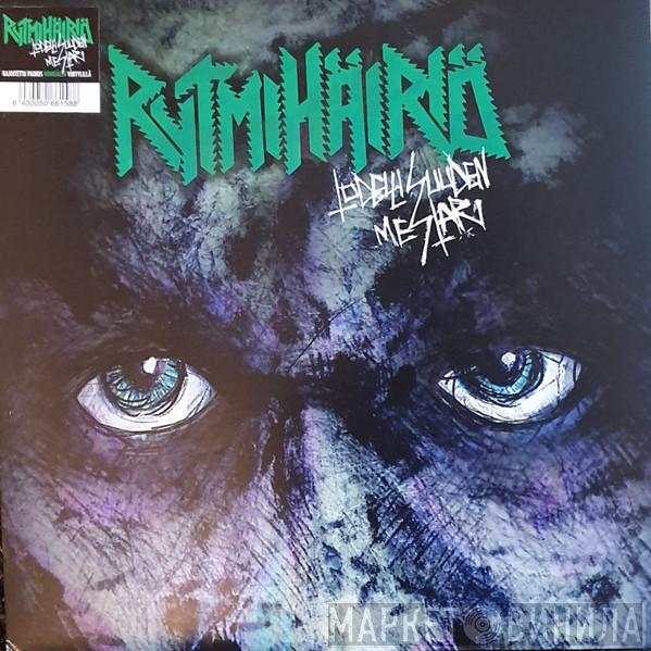  Rytmihäiriö  - Todellisuuden Mestari