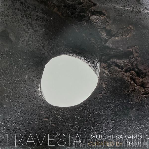 Ryuichi Sakamoto, Alejandro González Iñárritu - Travesía