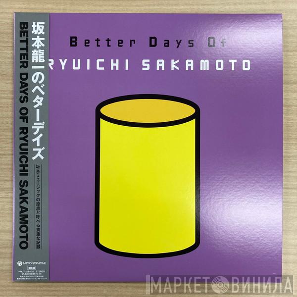 Ryuichi Sakamoto - Better Days Of