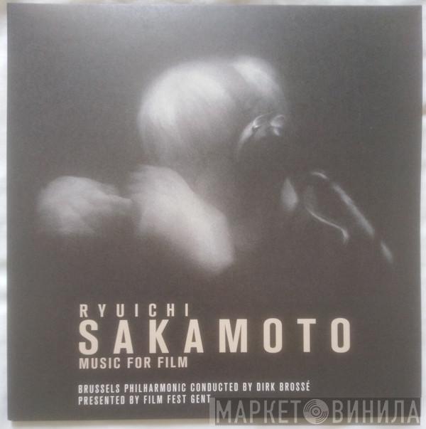 Ryuichi Sakamoto, Brussels Philharmonic, Dirk Brossé - Music For Film