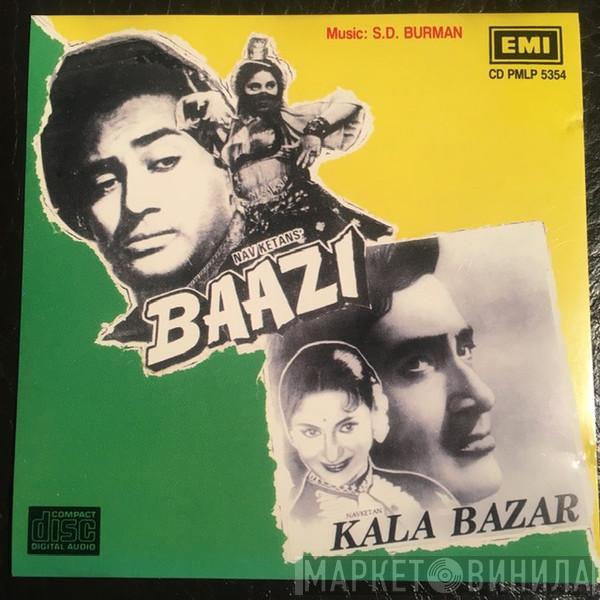 S. D. Burman  - Baazi / Kala Bazar