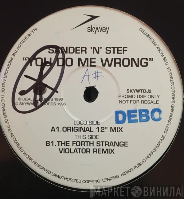 S 'N' S - You Do Me Wrong