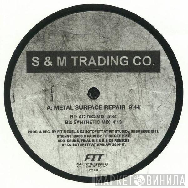 S & M Trading Co. - Metal Surface Repair