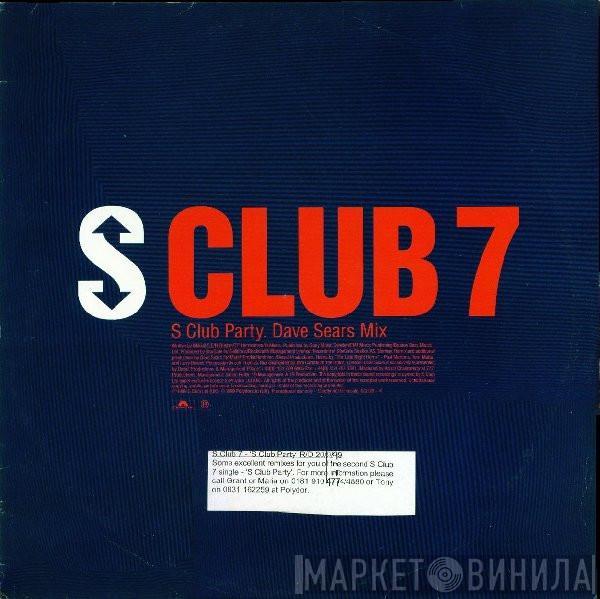 S Club 7 - S Club Party