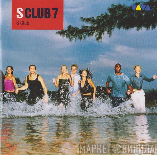  S Club 7  - S Club