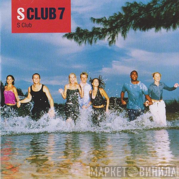  S Club 7  - S Club
