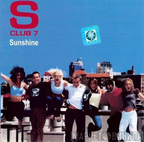 S Club 7  - Sunshine