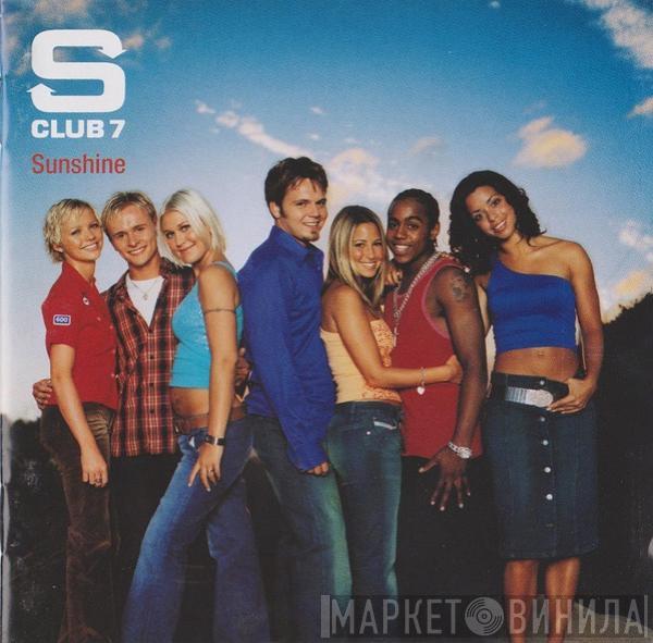  S Club 7  - Sunshine