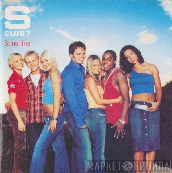  S Club 7  - Sunshine