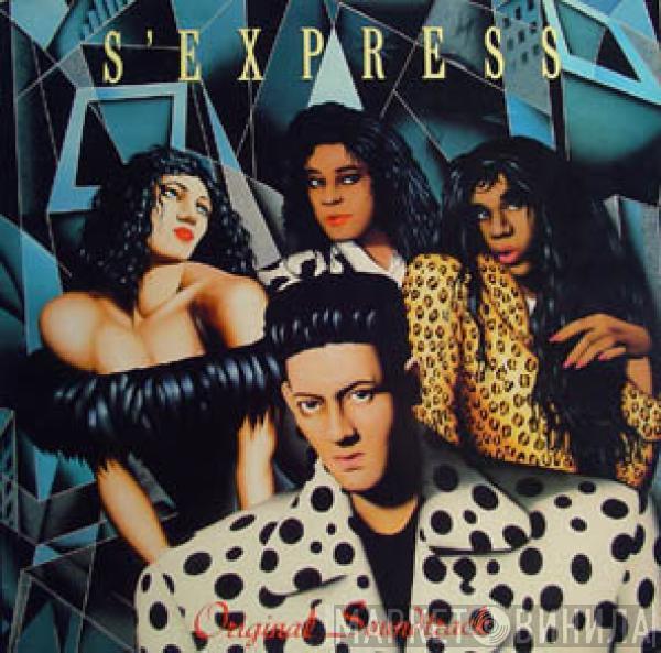  S'Express  - Original Soundtrack