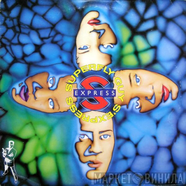 S'Express - Superfly Guy