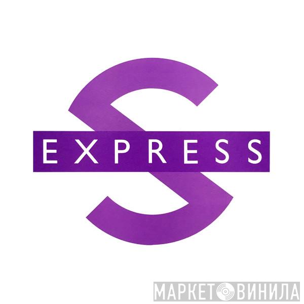  S'Express  - Theme From S-Express (Herbal Tea Casualty Mix)