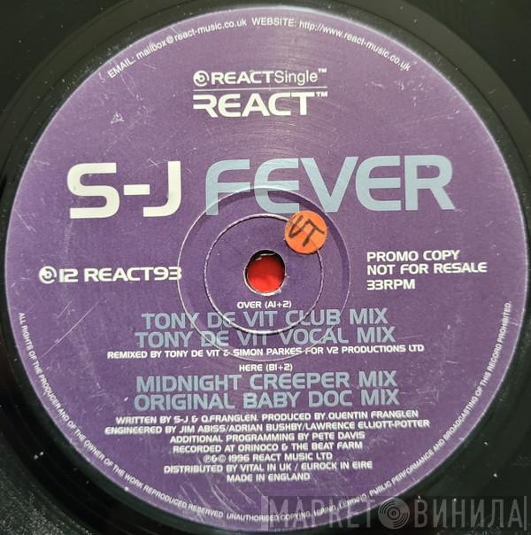 S-J - Fever