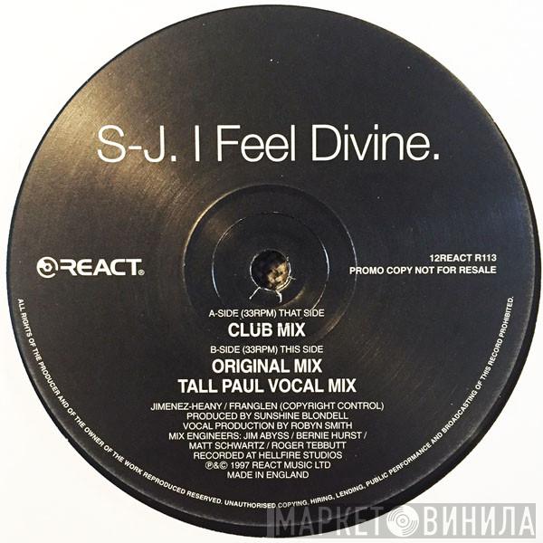 S-J - I Feel Divine