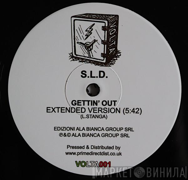 S.L.D. - Gettin' Out