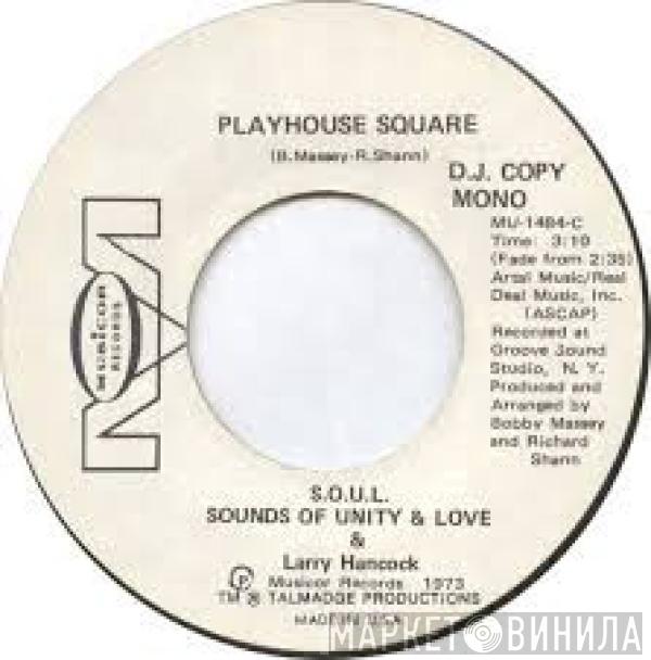 S.O.U.L., Larry Hancock  - Playhouse Square