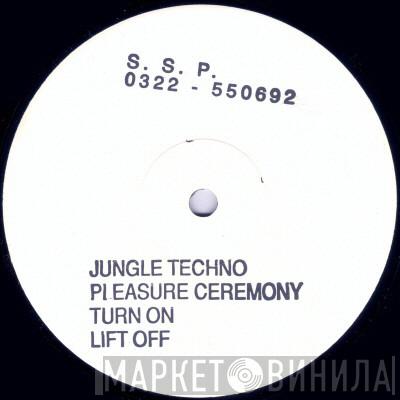 S.S.P.  - Jungle Techno